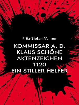 cover image of Kommissar a. D. Klaus Schöne